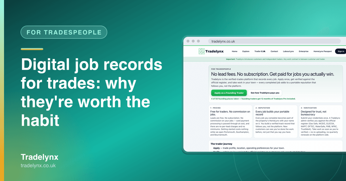 For Tradespeople — Digital job records for trades: why they're worth the habit