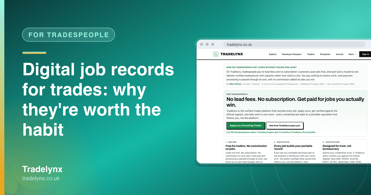 For Tradespeople · Digital job records for trades: why they're worth the habit