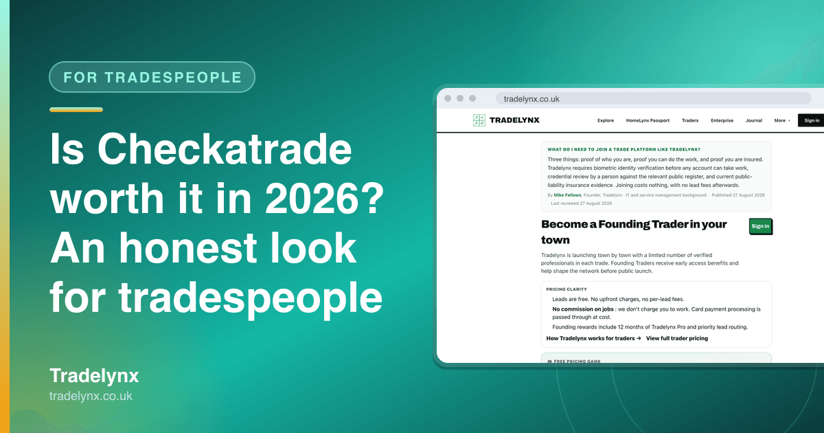 For Tradespeople · Is Checkatrade worth it in 2026? An honest look for tradespeople