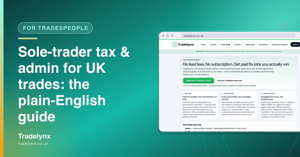 For Tradespeople — Sole-trader tax & admin for UK trades: the plain-English guide