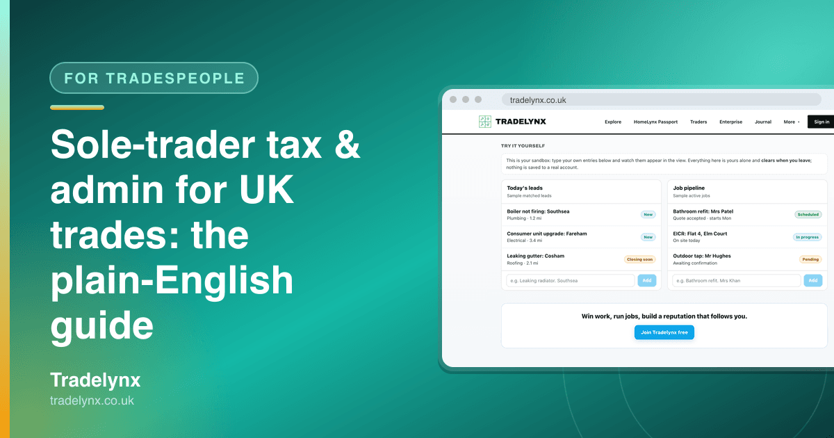 For Tradespeople · Sole-trader tax & admin for UK trades: the plain-English guide