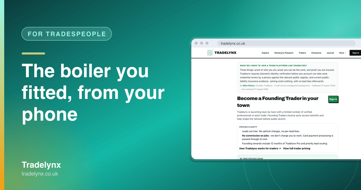 For Tradespeople · The boiler you fitted, from your phone